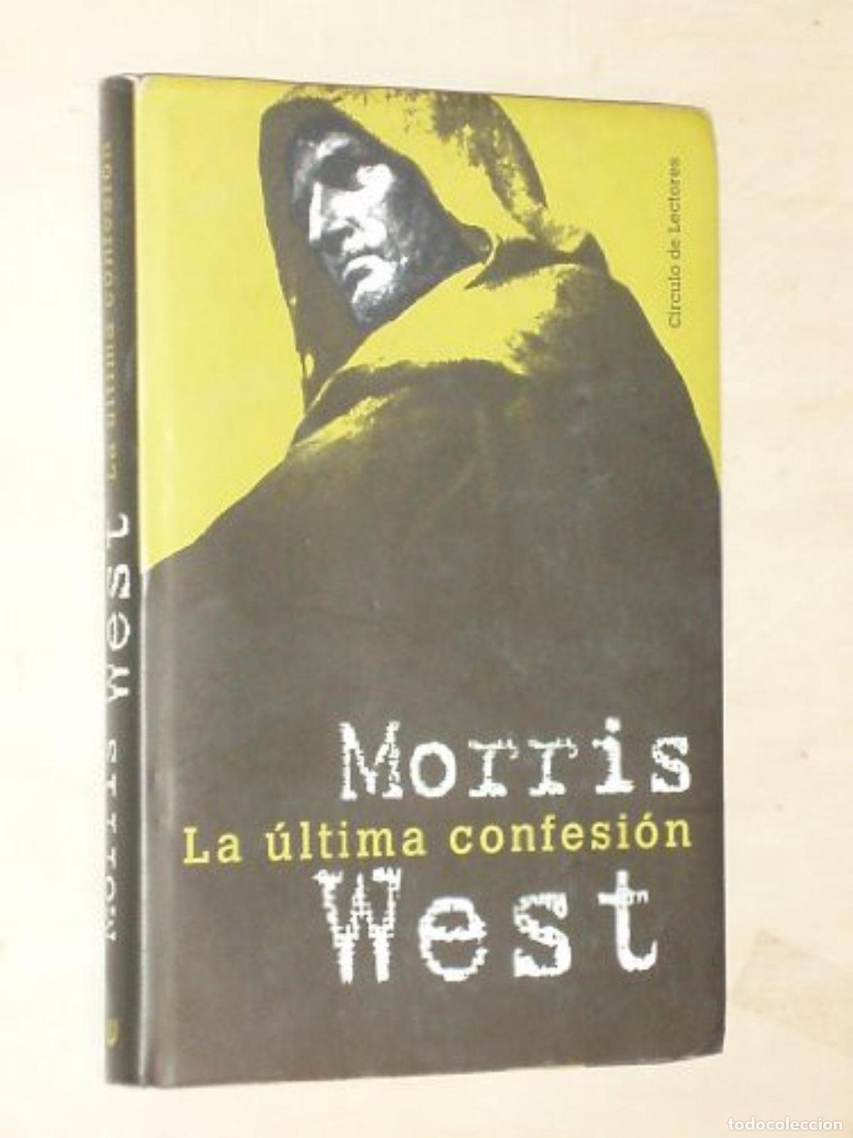 Gebrauchte B&uuml;cher: La &Uacute;ltima confesi&oacute;n - Morris West