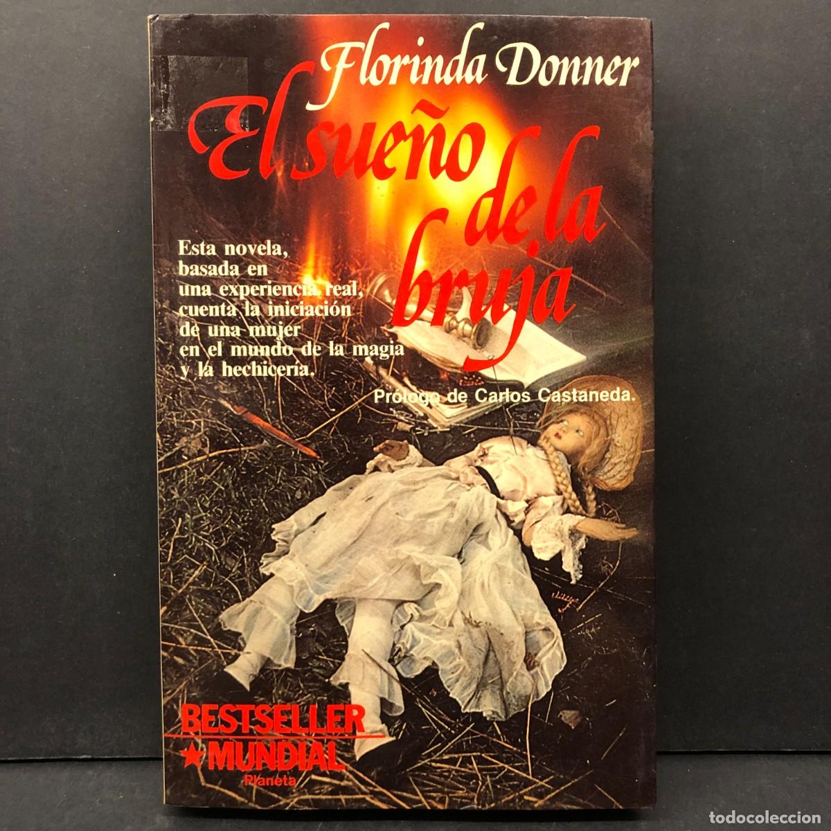 Libros de segunda mano: EL SUE&Ntilde;O DE LA BRUJA - FLORINDA DONNER - BESTSELLER MUNDIAL - PLANETA / 19