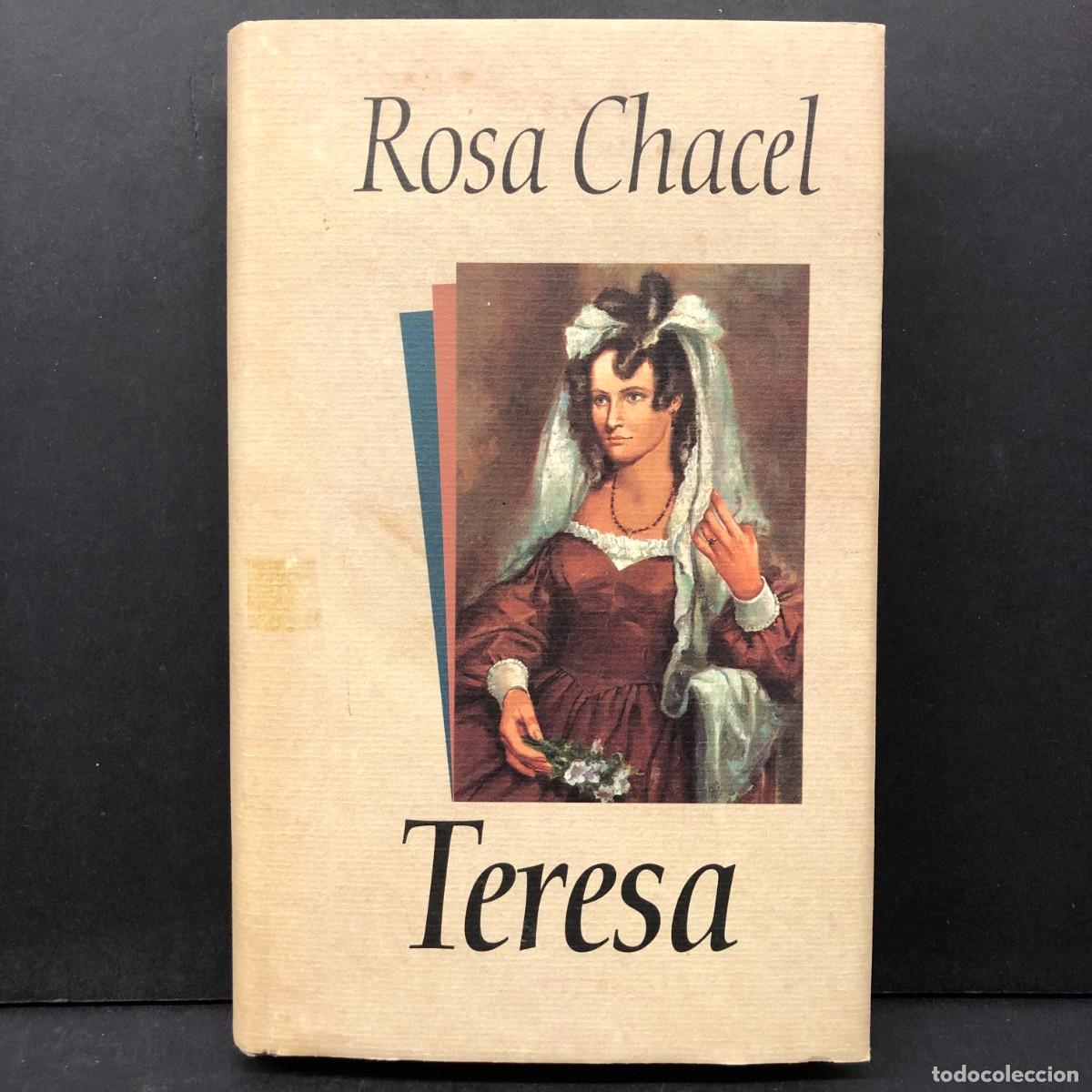 Libros de segunda mano: ROSA CHACEL - TERESA - C&Iacute;RCULO DE LECTORES / 21