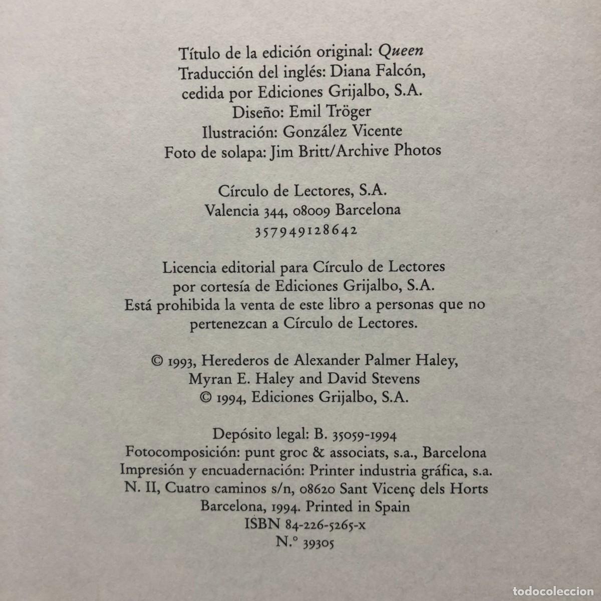 Libros de segunda mano: ALEX HALEY Y DAVID STEVENS - QUEEN - C&Iacute;RCULO DE LECTORES / 22 - Foto 4