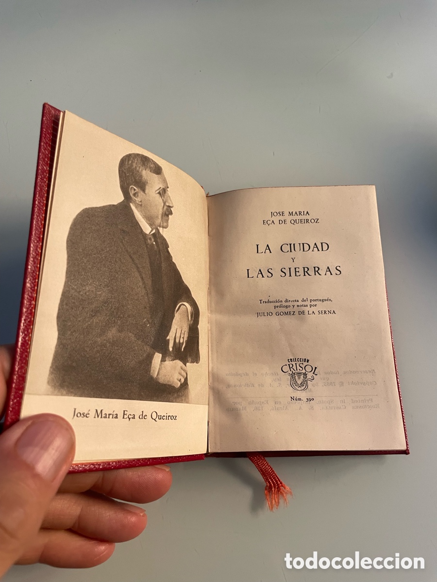 Libros de segunda mano: La ciudad y las sierras. E&ccedil;a de Queroz. Aguilar crisol n&uacute;mero 390. 1955