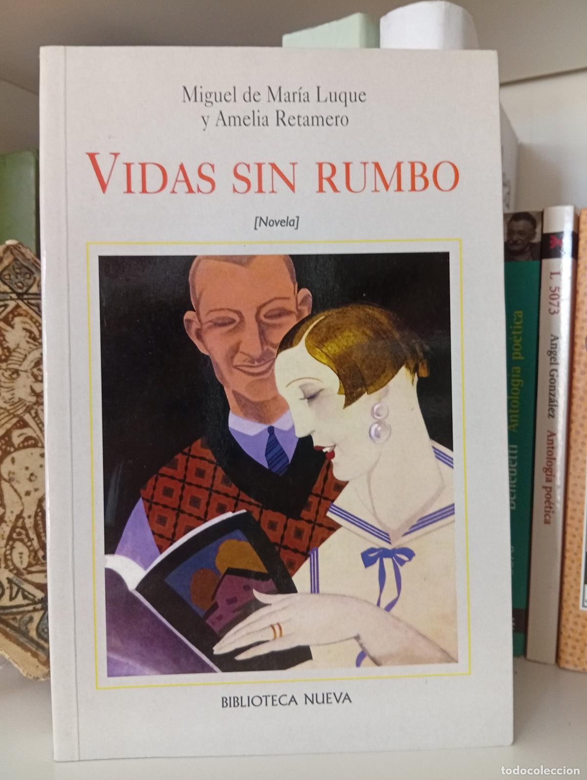 Libros de segunda mano: Vidas sin rumbo - Miguel Mar&iacute;a Luque