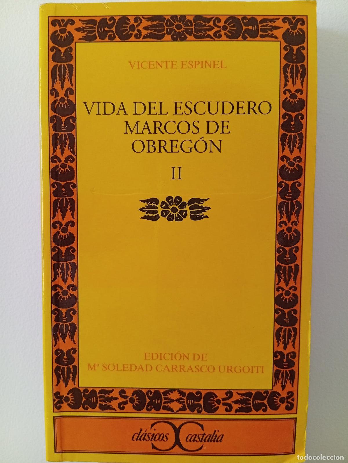 Libros de segunda mano: Vida del escudero Marcos de Obreg&oacute;n, II. Cl&aacute;sicos Castalia, n. 46