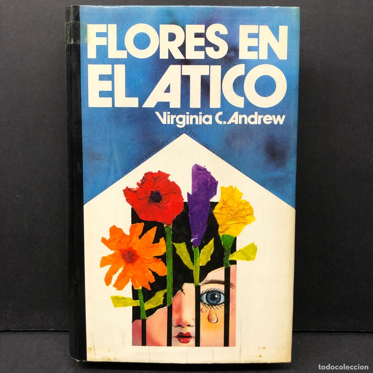 Libros de segunda mano: FLORES EN EL ATICO - VIRGINIA C. ANDREW - C&Iacute;RCULO DE LECTORES / 34