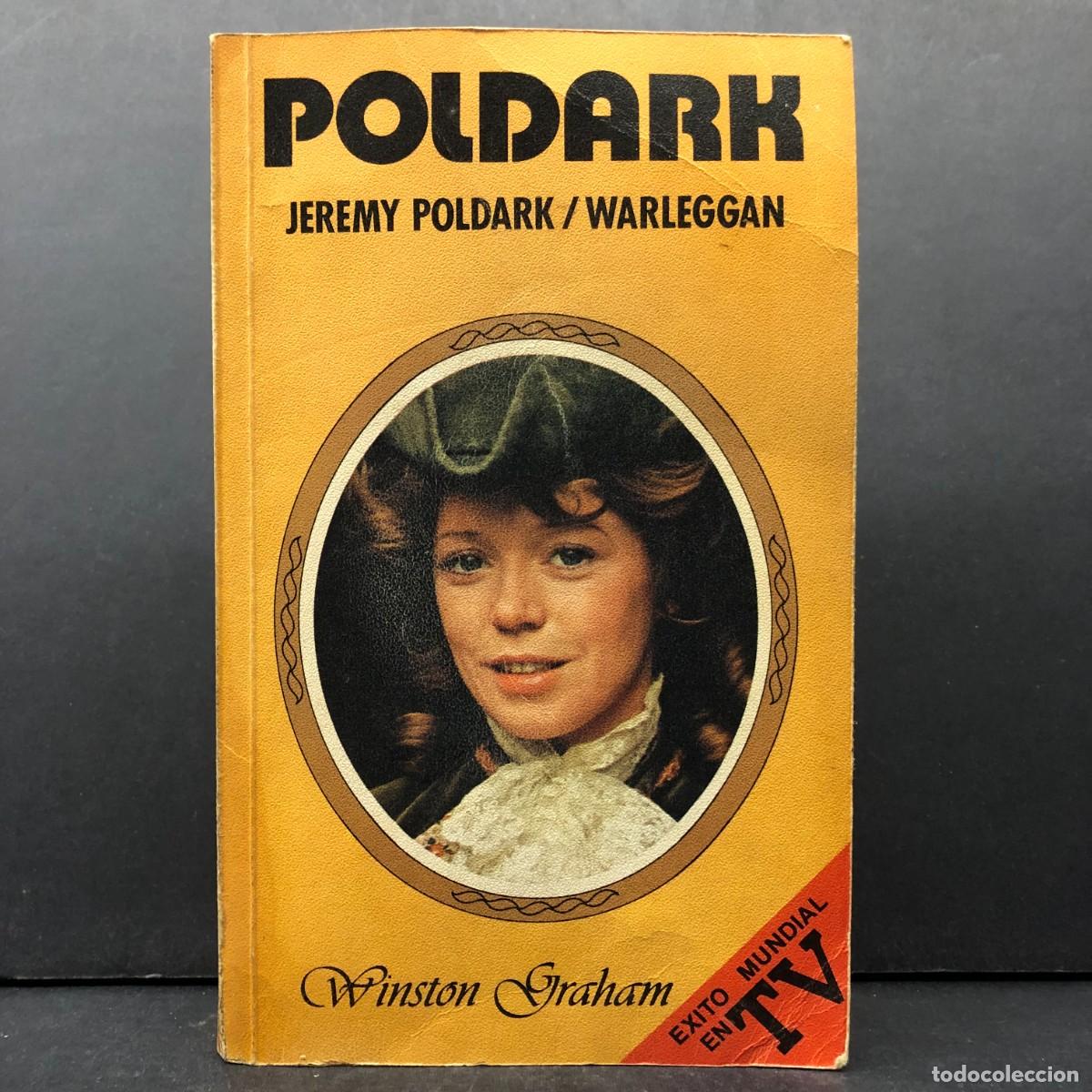 Libros de segunda mano: POLDARK - JEREMY POLDARK - WARLEGGAN - WINSTON GRAHAM - II / 39