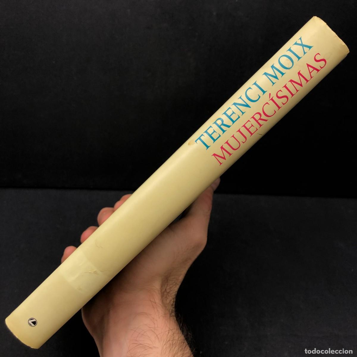 Libros de segunda mano: TERENCI MOIX - MUJERC&Iacute;SIMAS - C&Iacute;RCULO DE LECTORES / 42 - Foto 3