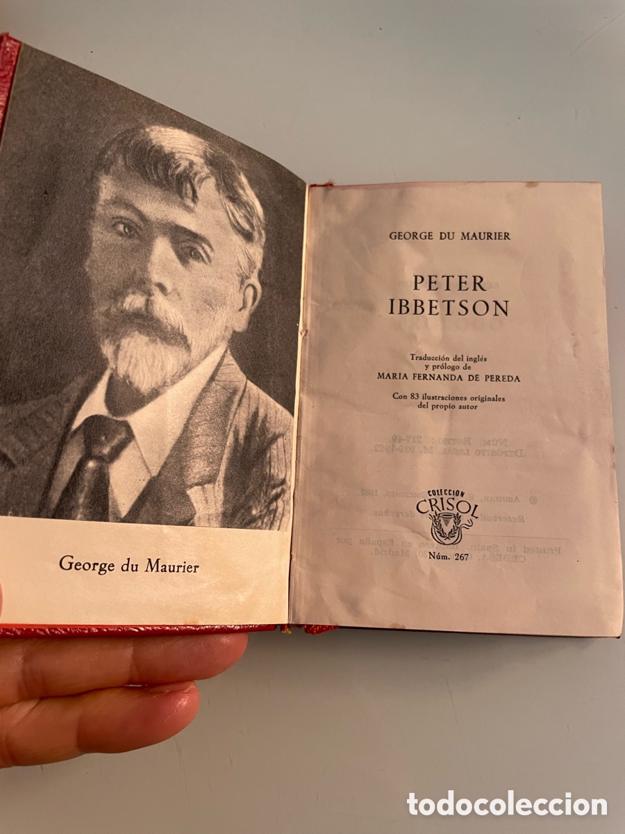 Libros de segunda mano: Peter Ibbetson. George Du Maurier. Aguilar crisol n&uacute;mero 267. Segunda Edici&oacute;n 1962