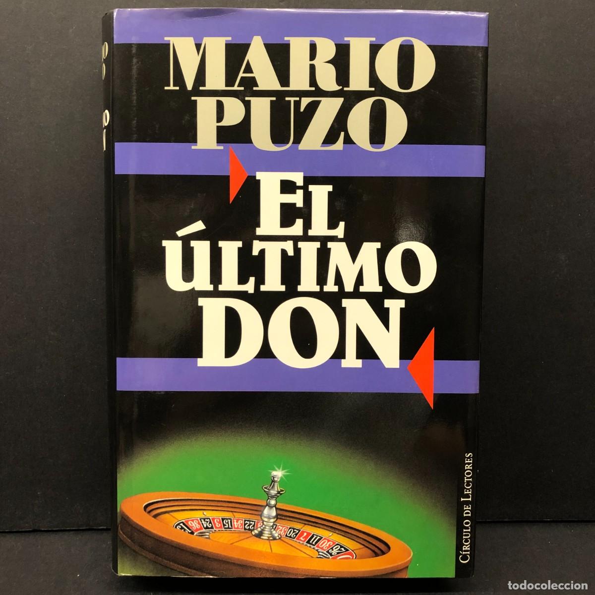 Libros de segunda mano: MARIO PUZO - EL &Uacute;LTIMO DON - C&Iacute;RCULO DE LECTORES / 53