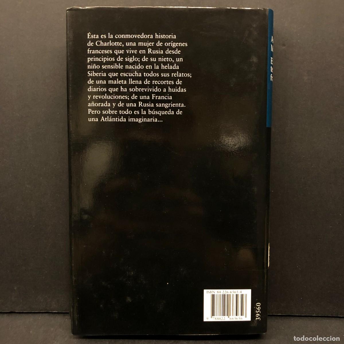 Libros de segunda mano: ANDREI MAKINE - EL TESTAMENTO FRANC&Eacute;S - C&Iacute;RCULO DE LECTORES / 54 - Foto 2