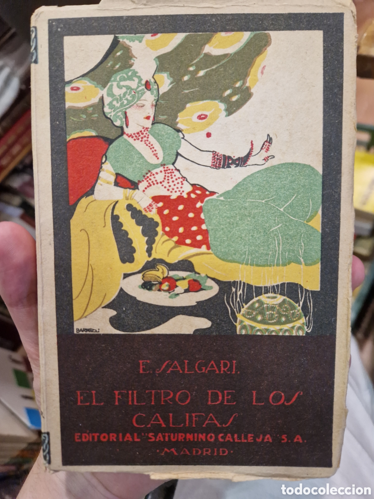 Libri di seconda mano: SALGARI, Emilio El filtro de los califas. Novela de aventuras