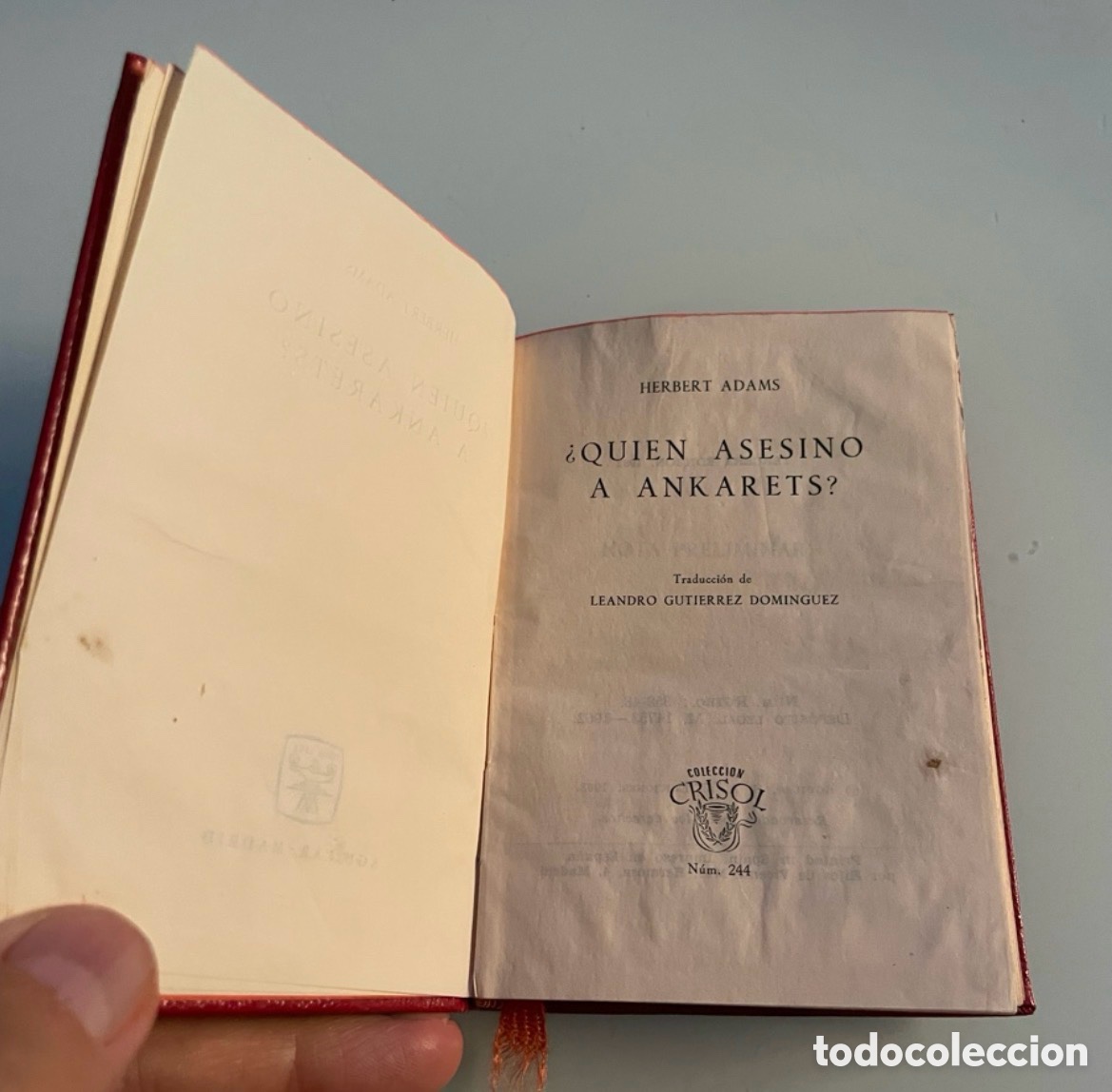 Libri di seconda mano: &iquest;Qui&eacute;n Asesino a Ankarets?. Herbert Adams. Aguilar crisol n&uacute;mero 244. Tercera Edici&oacute;n 1962