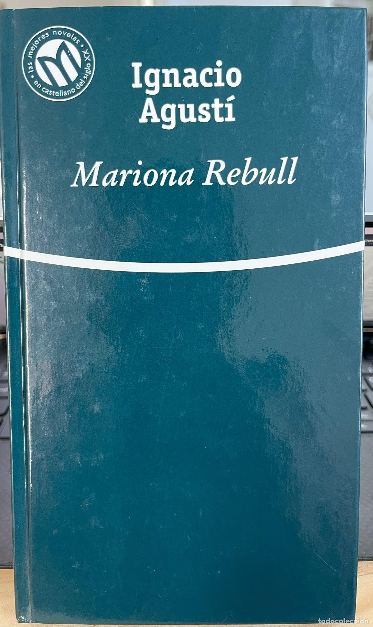 Libros de segunda mano: Mariona Rebull - Ignacio Agust&iacute; - Foto 1