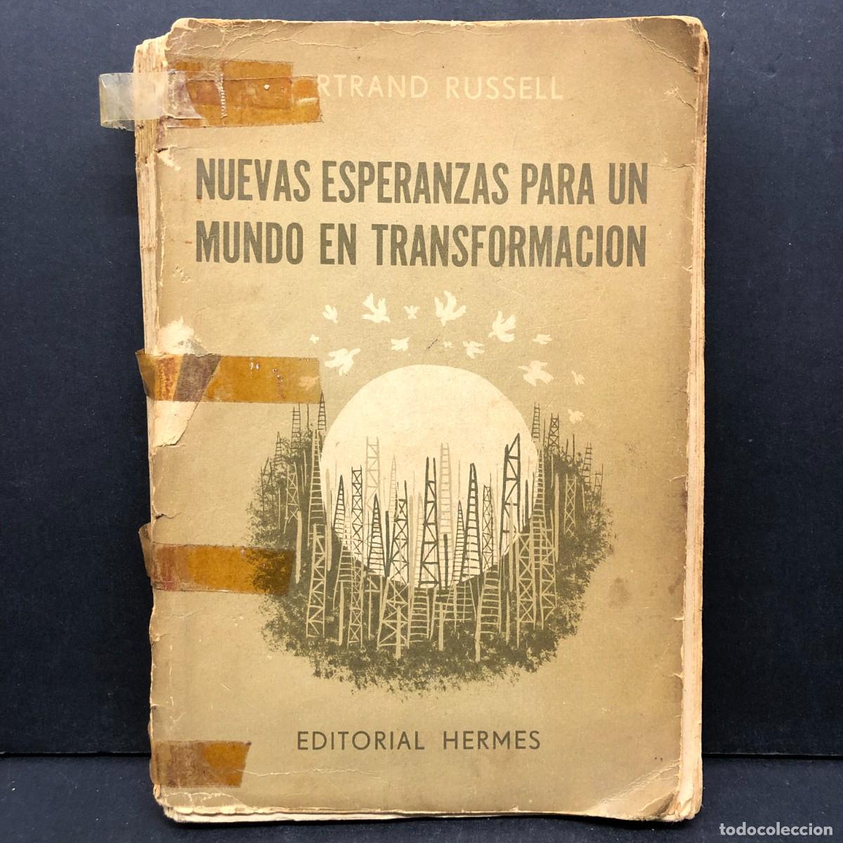 Libros de segunda mano: NUEVAS ESPERANZAS PARA UN MUNDO EN TRANSFORMACION - BERTRAND RUSSELL - EDITORIAL HERMES / 68