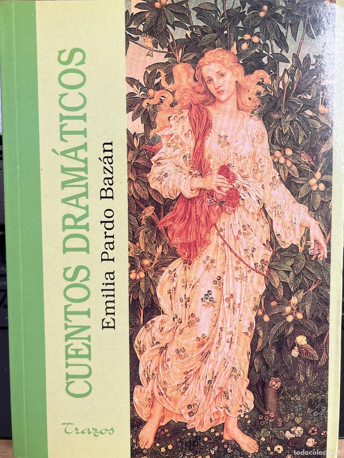 Libros de segunda mano: Cuentos dramáticos - Emilia Pardo Baz&aacute;n
