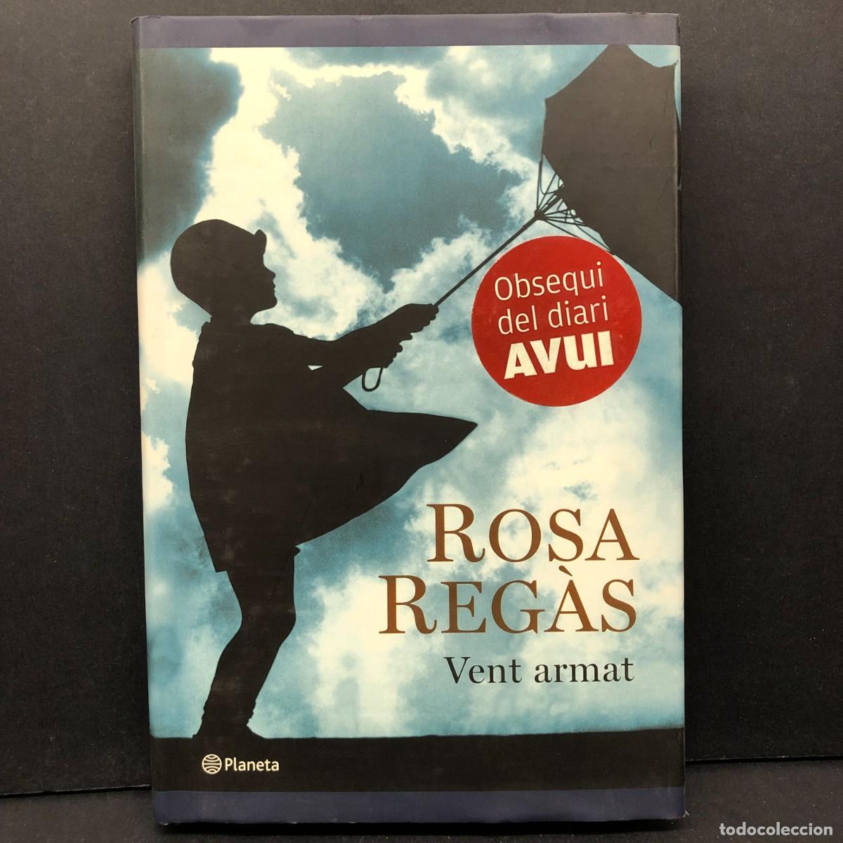 Libros de segunda mano: ROSA REG&Agrave;S - VENT ARMAT - PLANETA / 80