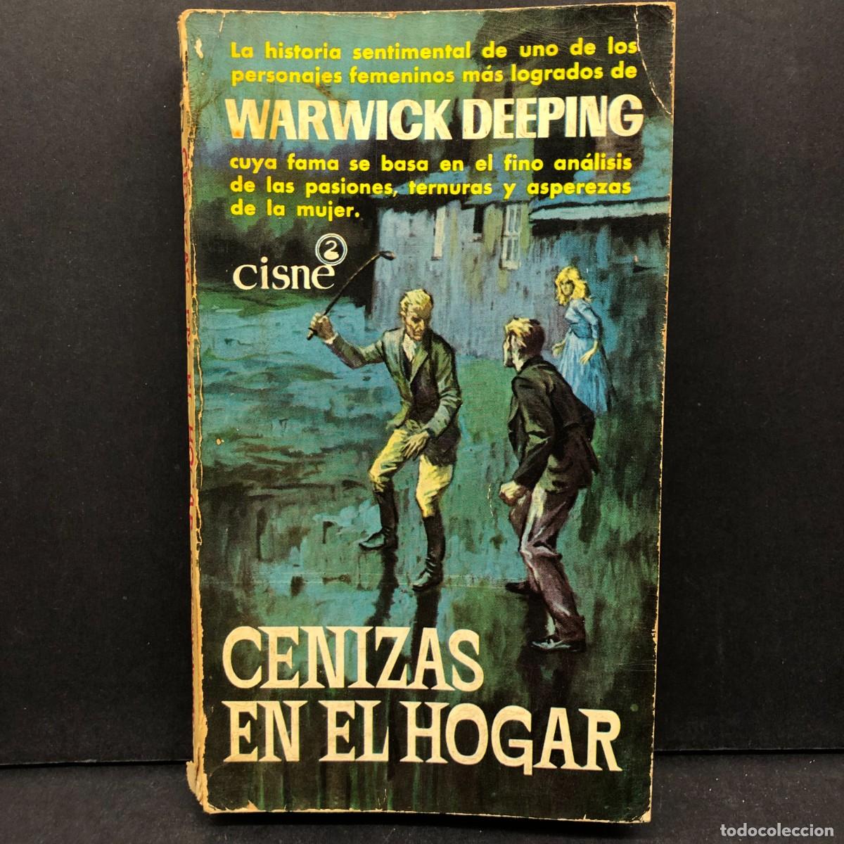 Libros de segunda mano: WARWICK DEEPING - CENIZAS EN EL HOGAR - CISNE / 102 - Foto 1