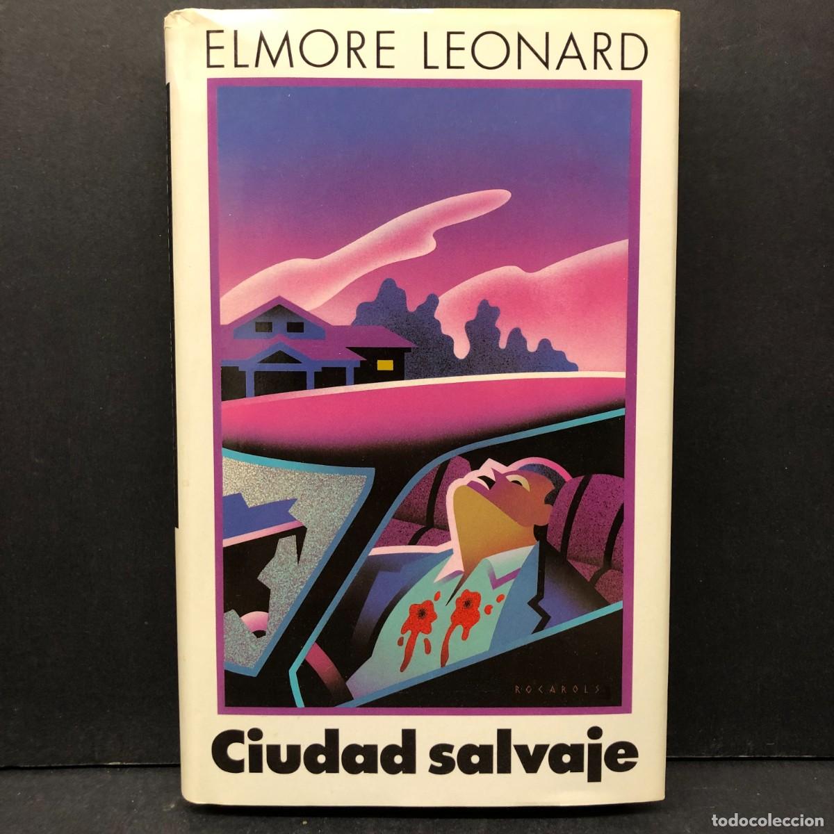 Libros de segunda mano: ELMORE LEONARD - CIUDAD SALVAJE - C&Iacute;RCULO DE LECTORES / 128
