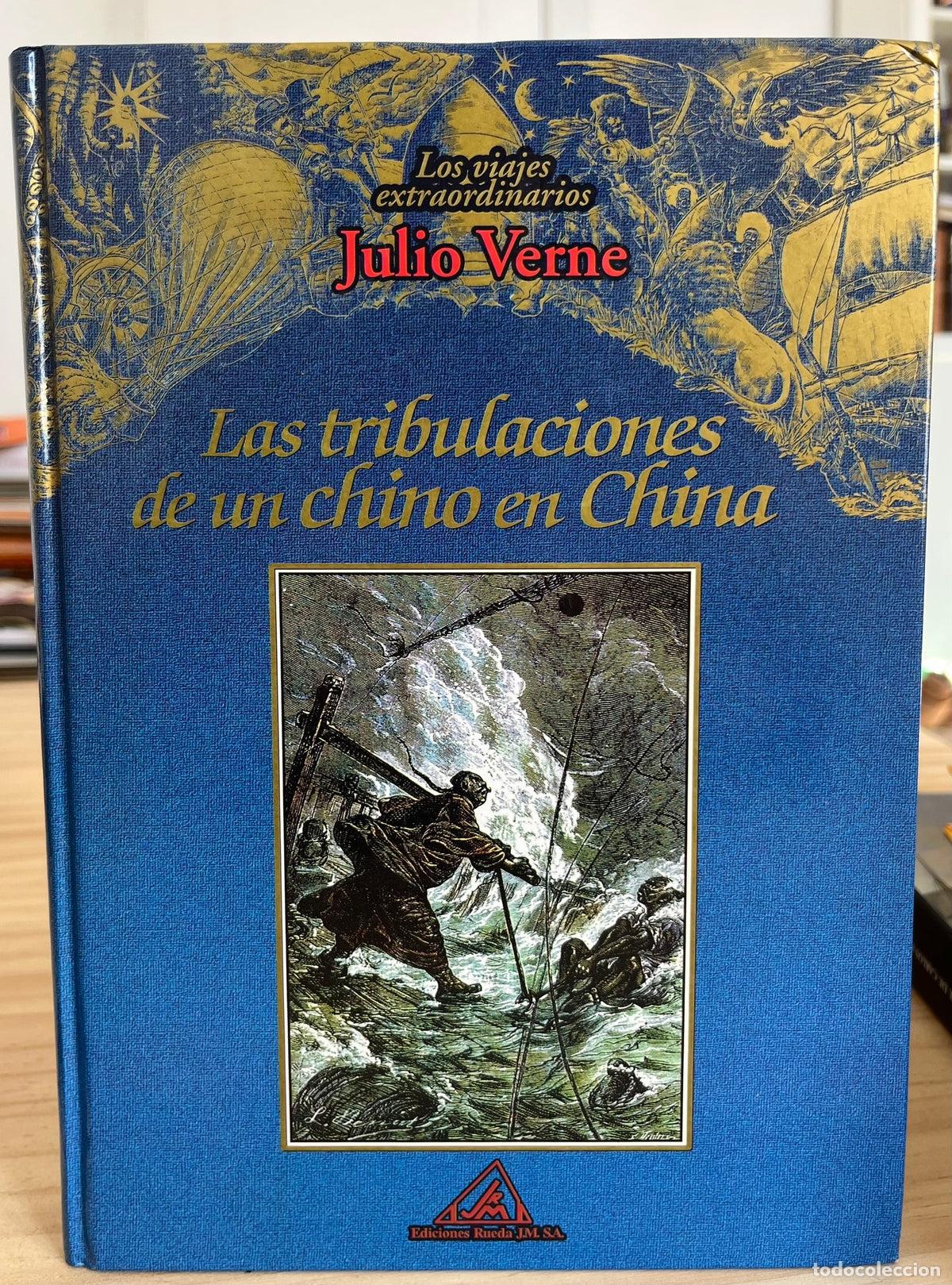 Libros de segunda mano: Los viajes extraordinarios de Julio Verne: Las tribulaciones de un chino en China