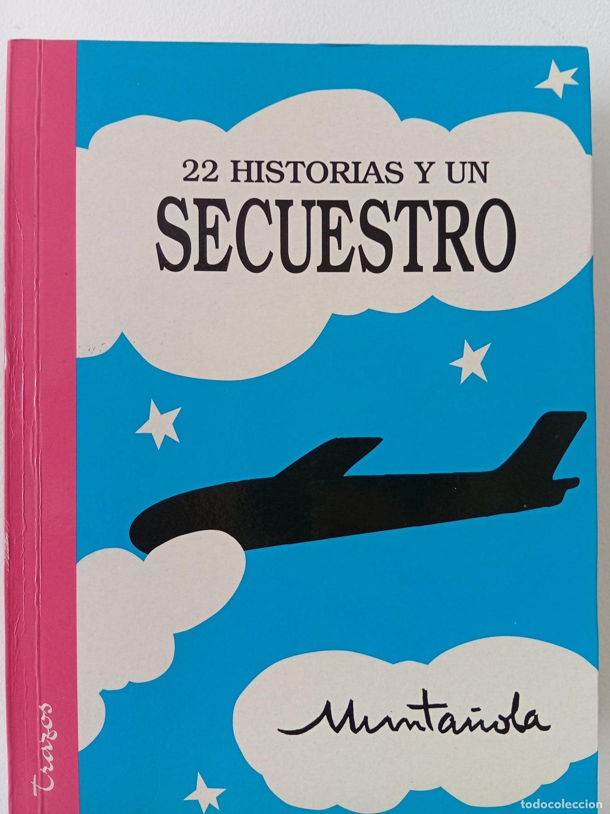 Libros de segunda mano: 22 historias y un secuestro