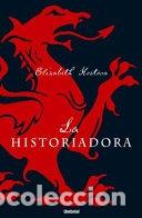 Libros de segunda mano: La historiadora - Elisabeth Kostova