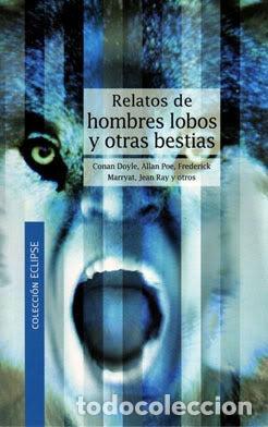 Second hand books: Relatos de hombres lobos y otras bestias