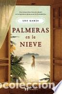 Libros de segunda mano: Palmeras en la nieve