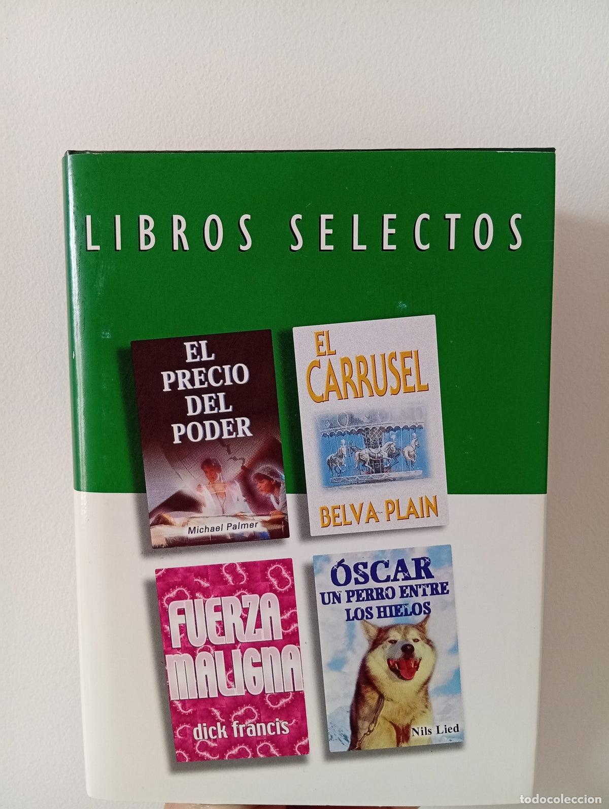 Libros de segunda mano: Reader`s Digest, libros selectos: El precio del poder-El carrusel-Fuerza maligna-&Oacute;scar, un perro