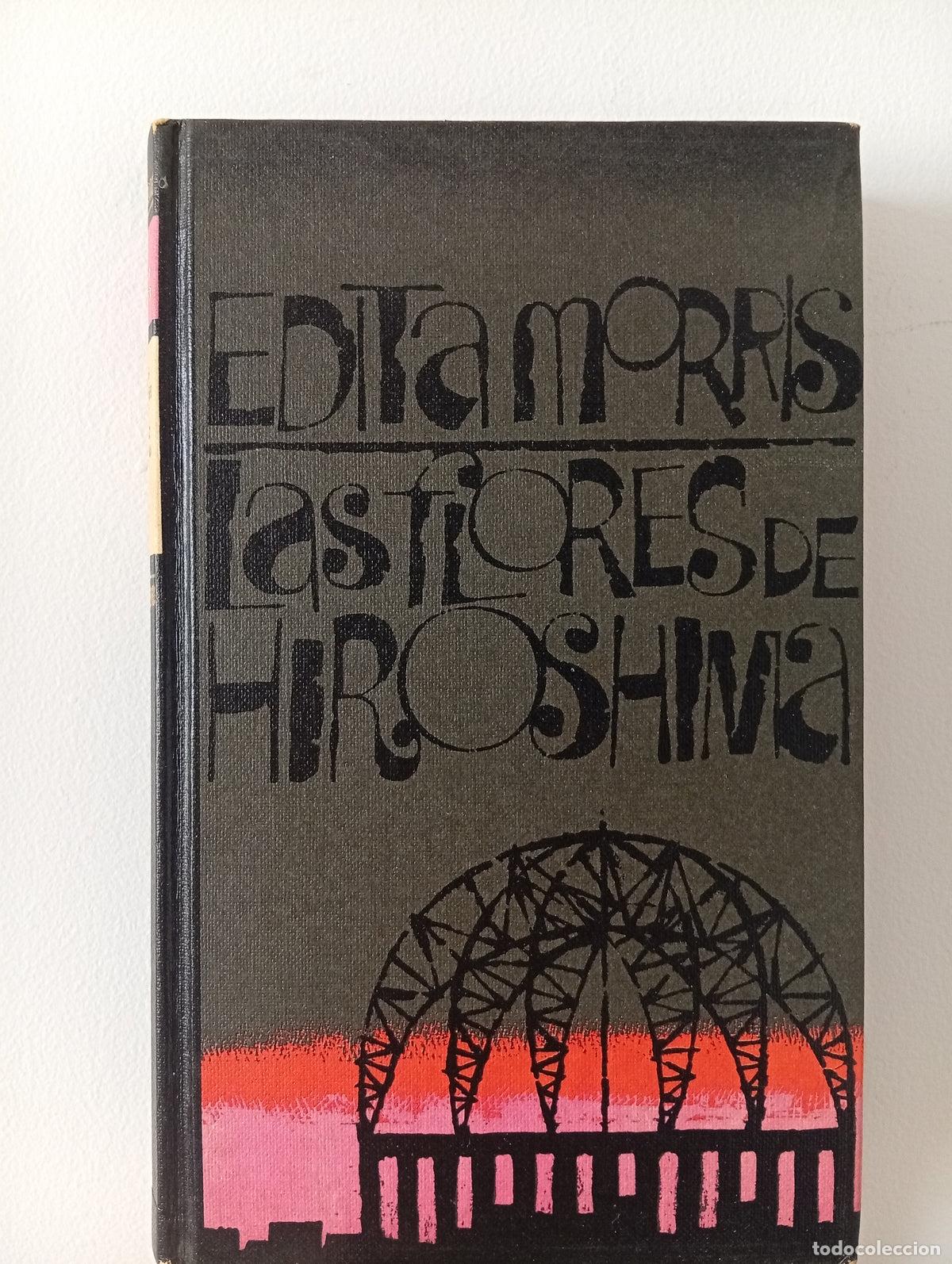 Libros de segunda mano: Las flores de Hiroshima - Foto 1