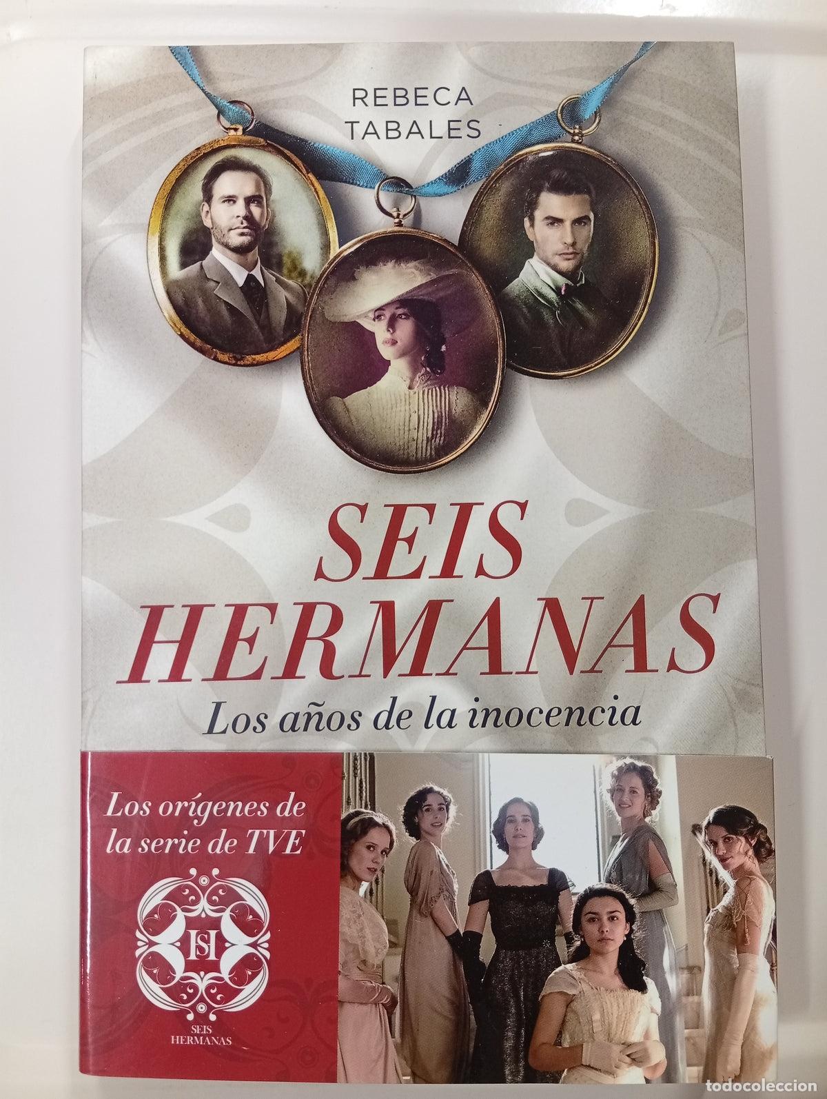 Libros de segunda mano: Seis hermanas. Los a&ntilde;os de la inocencia