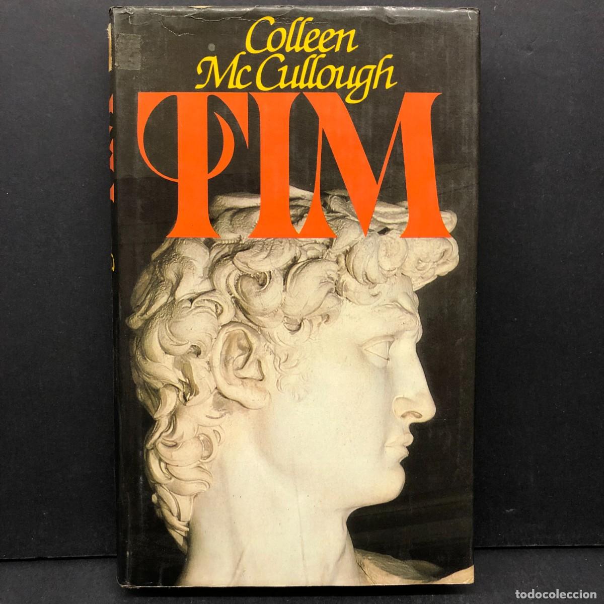 Libros de segunda mano: TIM - COLLEEN MC CULLOUGH - C&Iacute;RCULO DE LECTORES / 195
