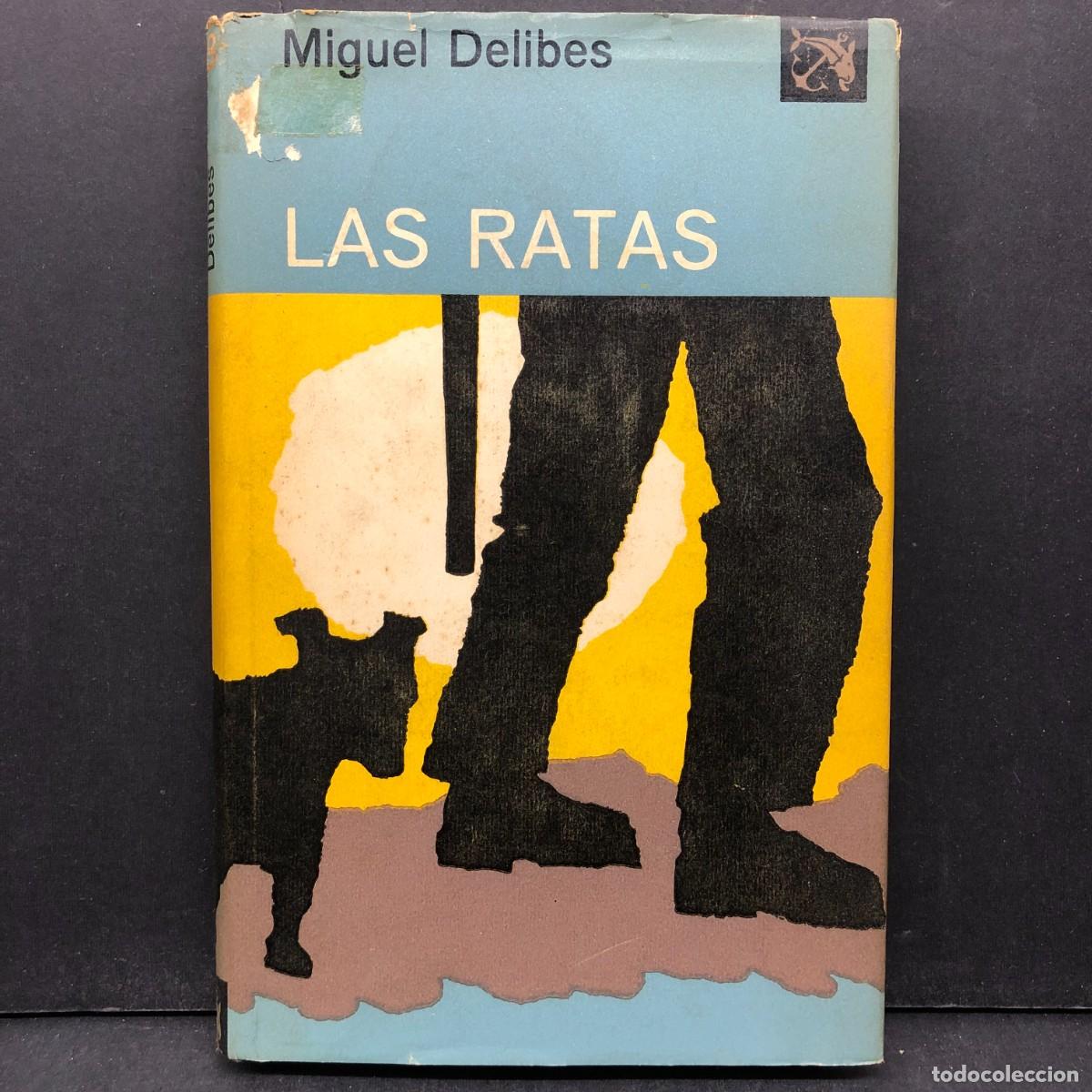 Libros de segunda mano: LAS RATAS - MIGUEL DELIBES - DESTINO / 206
