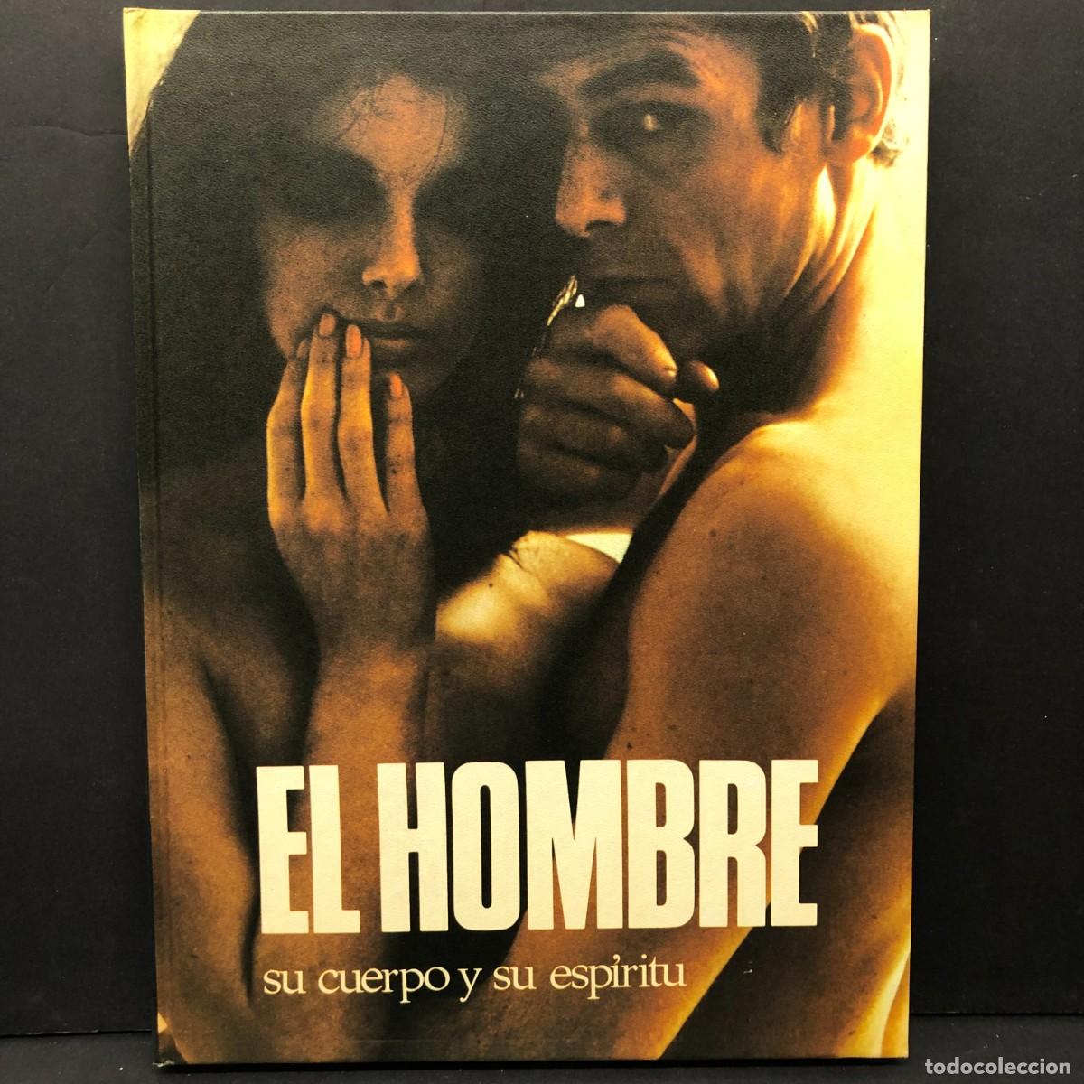 Libros de segunda mano: EL HOMBRE - SU CUERPO Y SU ESP&Iacute;RITU - C&Iacute;RCULO DE LECTORES / 232