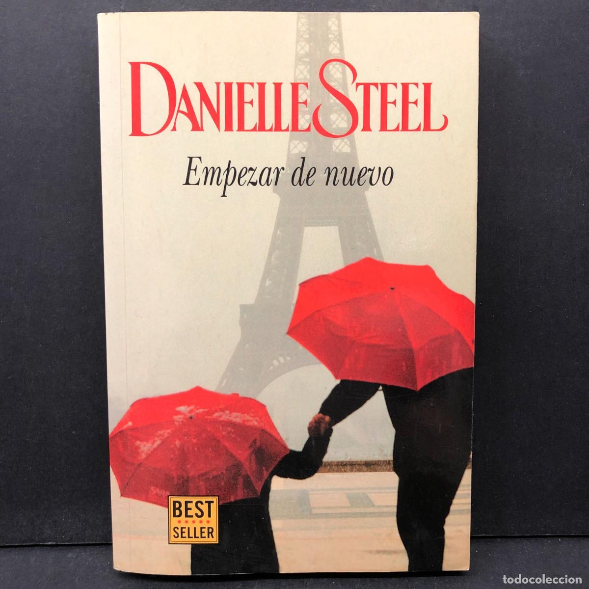 Libros de segunda mano: DANIELLE STEEL - EMPEZAR DE NUEVO - BEST SELLER - PENGUIN / 248