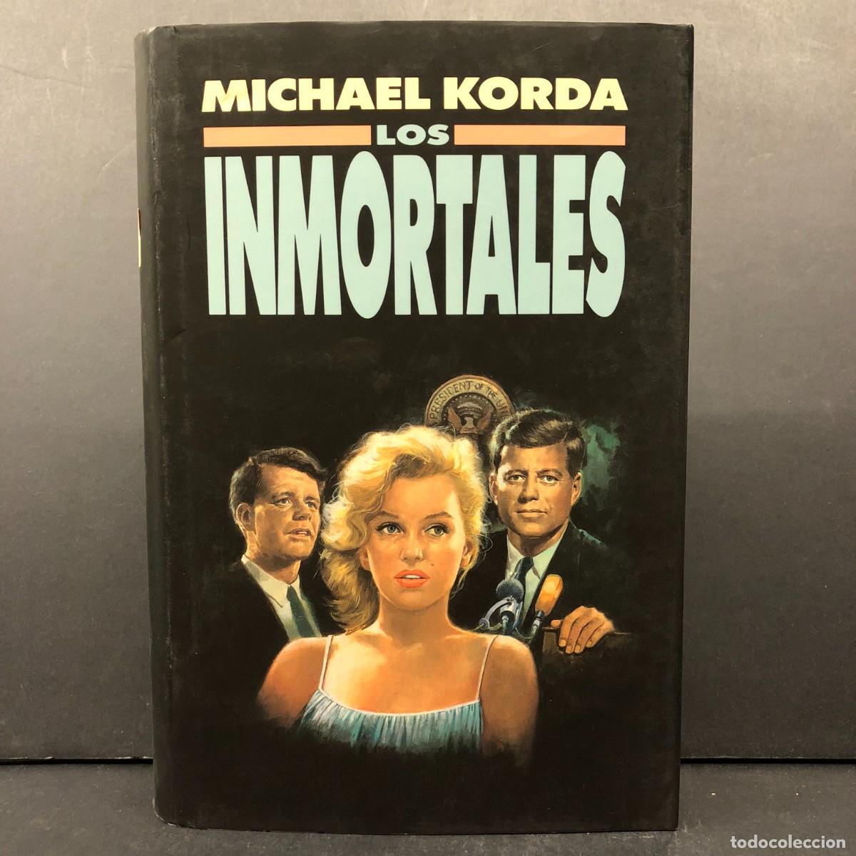 Libros de segunda mano: LOS INMORTALES - MICHAEL KORDA - C&Iacute;RCULO DE LECTORES / 263
