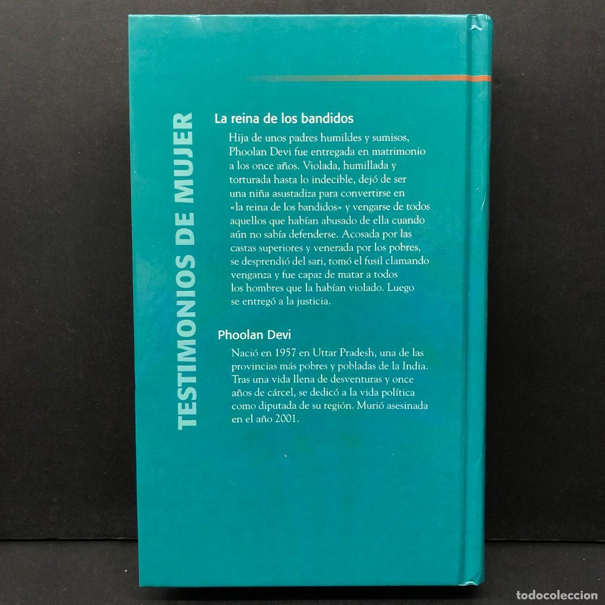 Libros de segunda mano: LA REINA DE LOS BANDIDOS - PHOOLAN DEVI - TESTIMONIOS DE MUJER - RBA / 304 - Foto 2