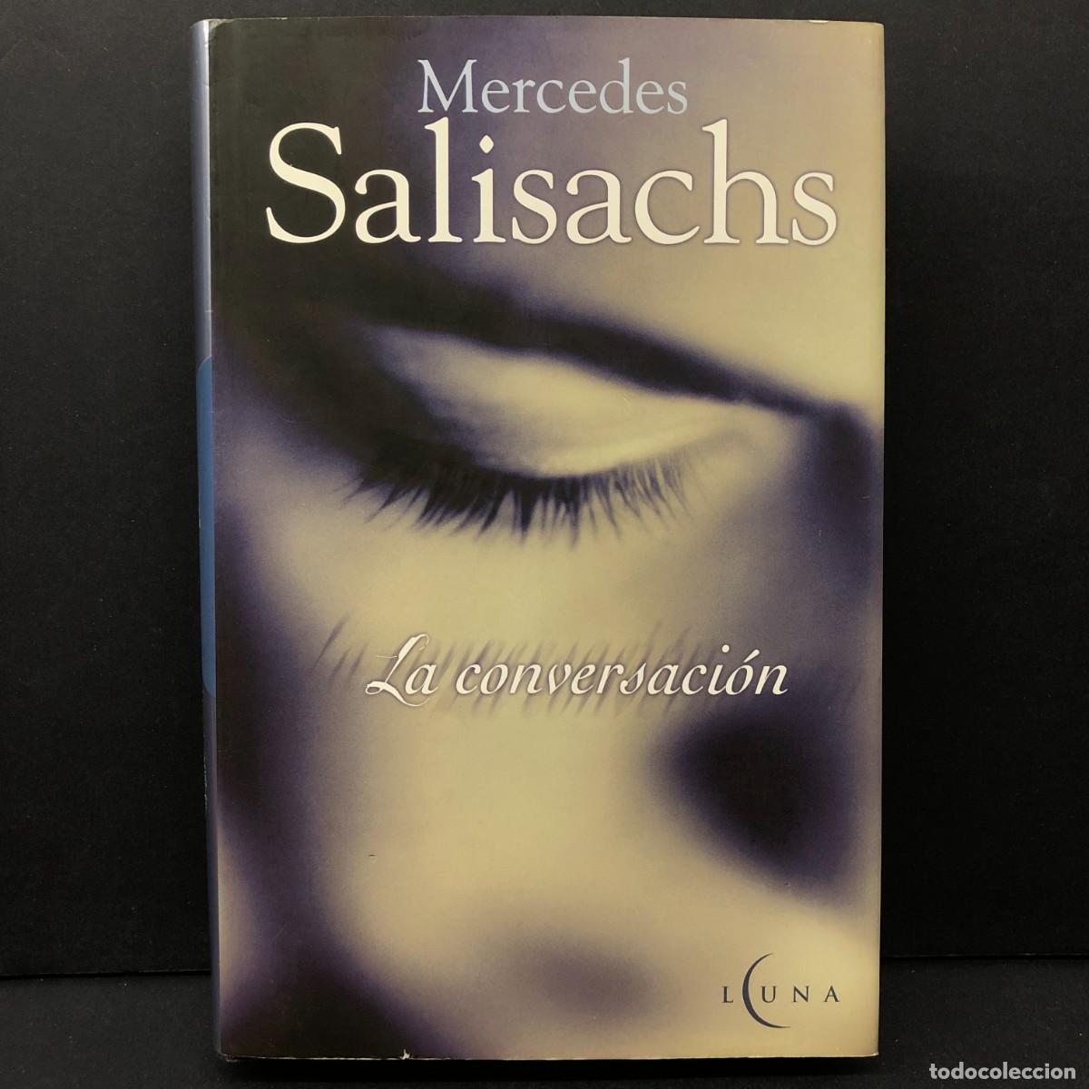 Libros de segunda mano: MERCEDES SALISACHS - LA CONVERSI&Oacute;N - EDICIONES B / 315 - Foto 1