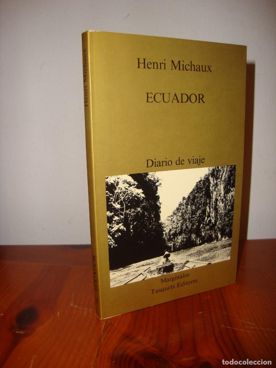 Libri di seconda mano: ECUADOR (EDITORIAL TUSQUETS) - HENRI MICHAUX