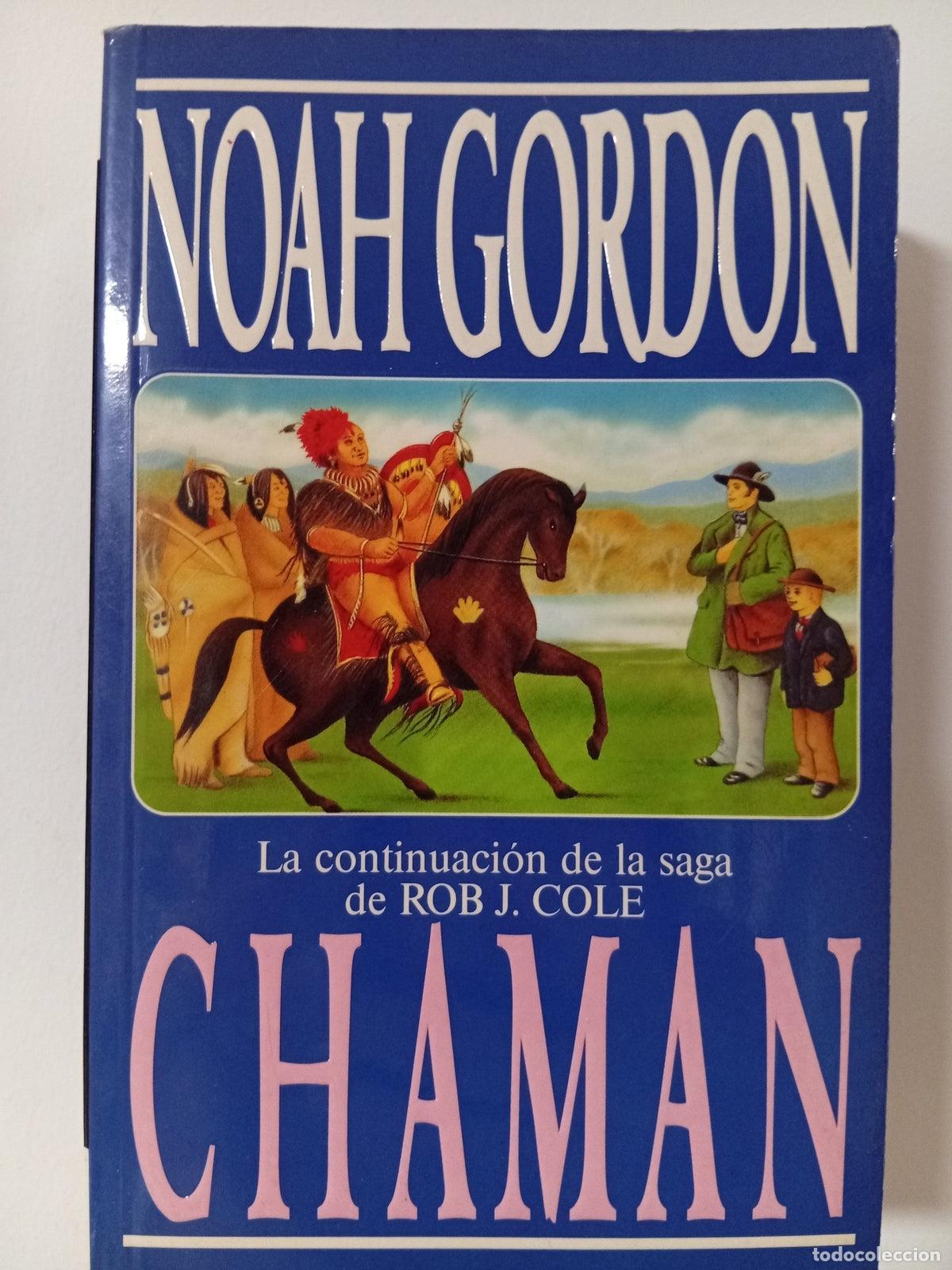 Libros de segunda mano: El cham&aacute;n - Noah Gordon