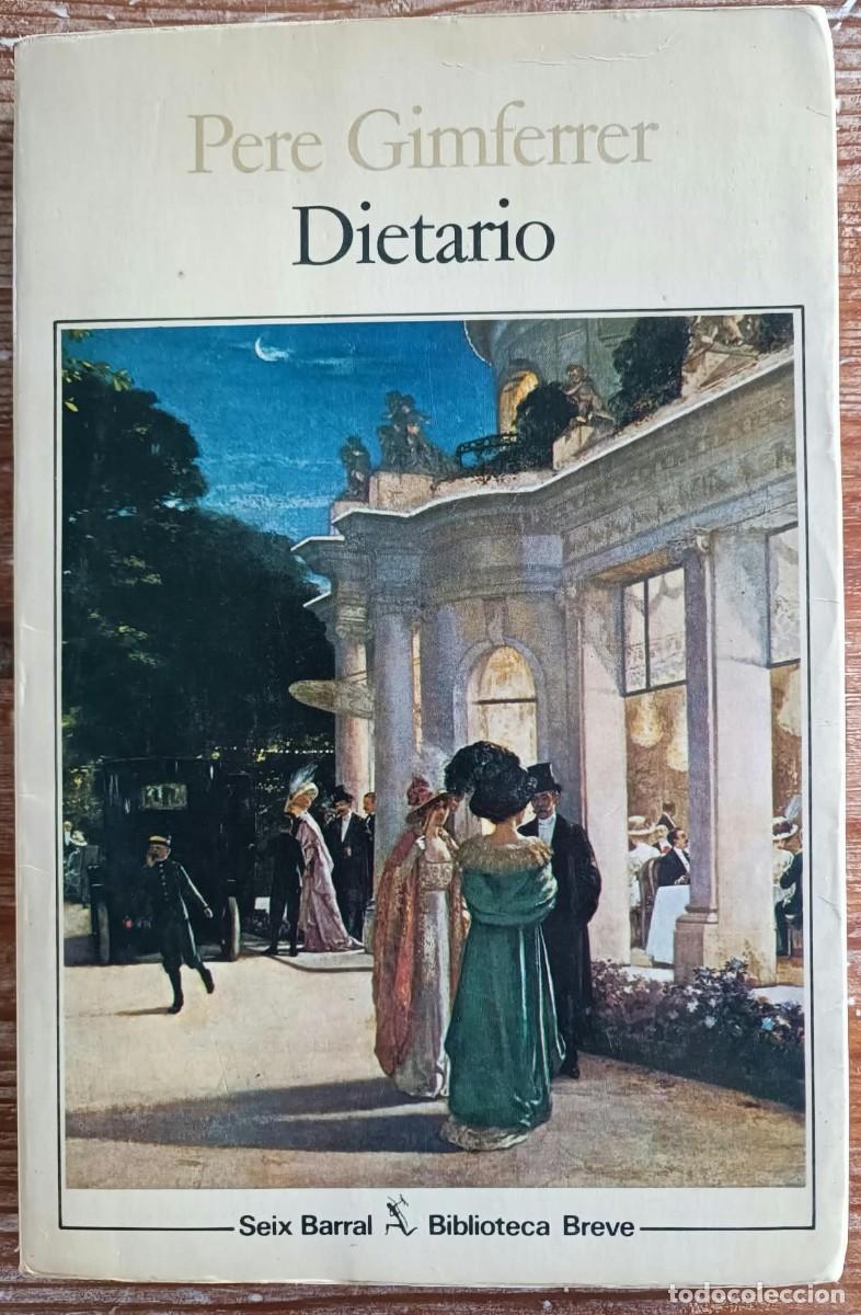 Libros de segunda mano: Pere Gimferrer: Dietario - Foto 1