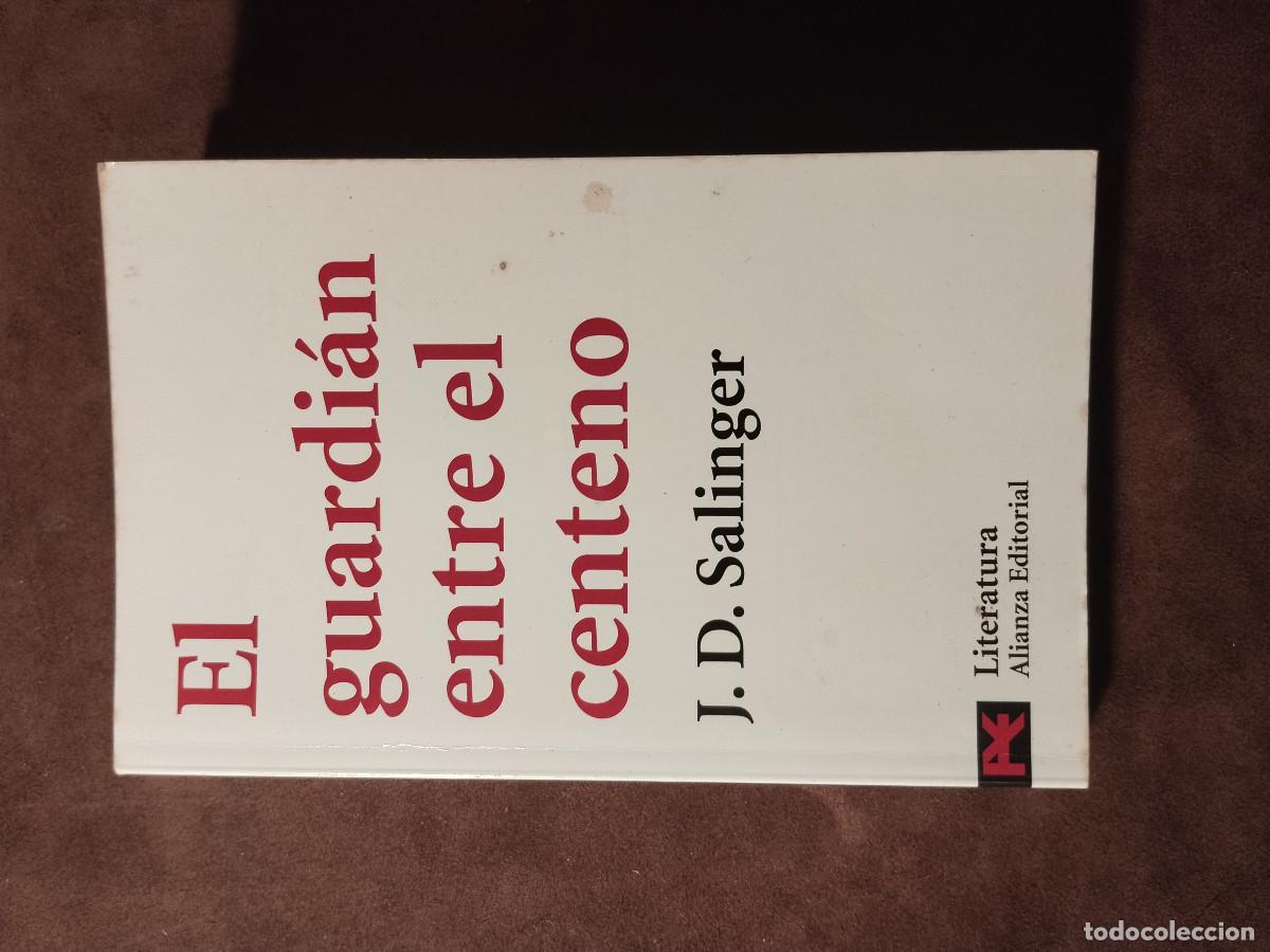 Libros de segunda mano: J. D. Salinger - El guardi&aacute;n entre el centeno | Alianza Editorial