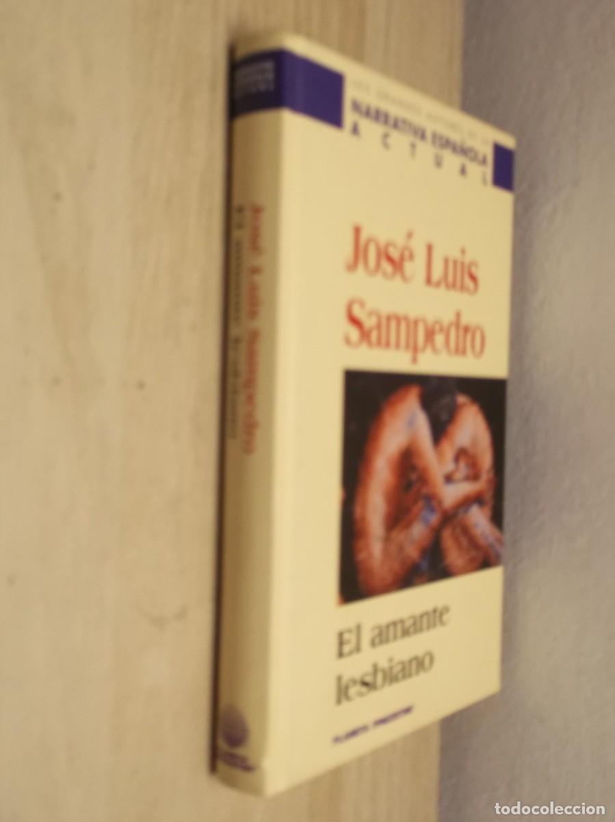 Libros de segunda mano: El Amante Lesbiano de Jos&eacute; Luis Sampedro - Tapa dura 2002