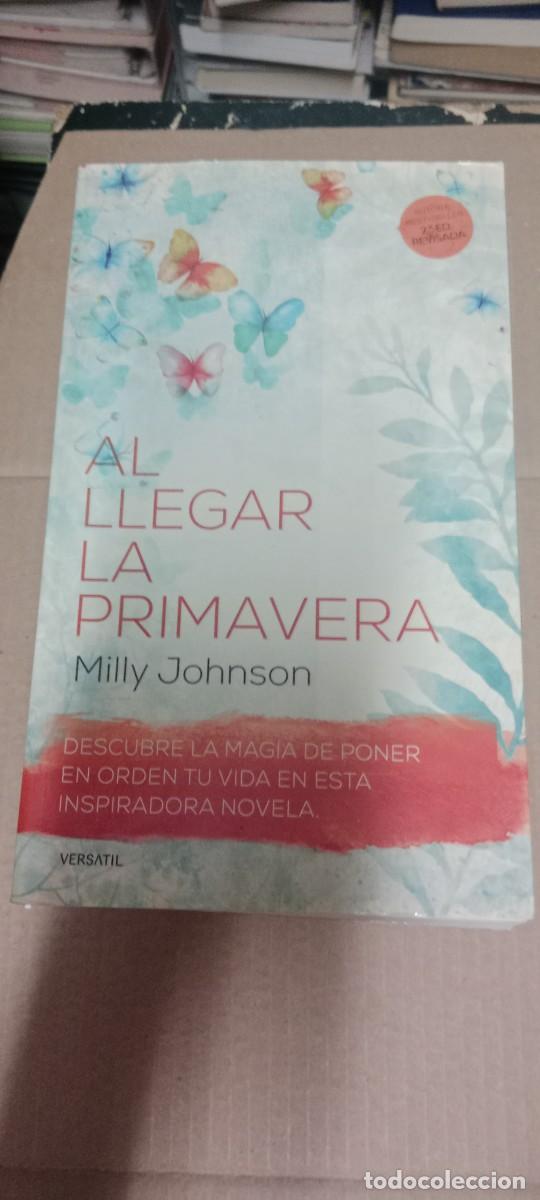 Libros de segunda mano: AL LLEGAR LA PRIMAVERA DE MILLY JOHNSON LIBRO GG-RM