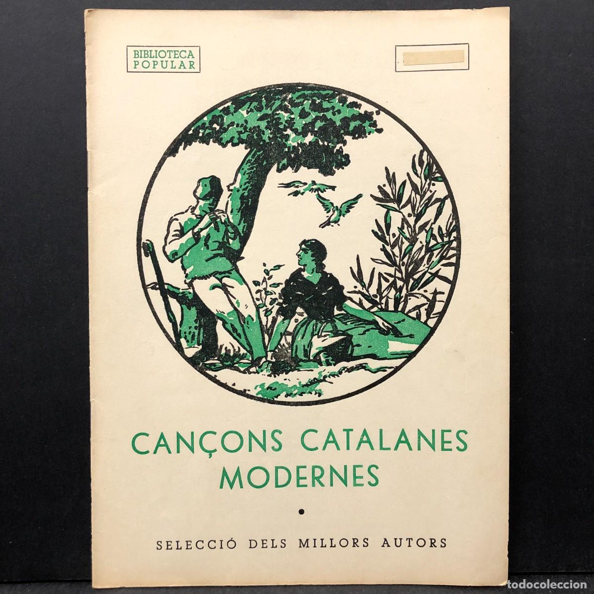 Libros de segunda mano: CAN&Ccedil;ONS CATALANES MODERNES - BIBLIOTECA POPULAR / 544