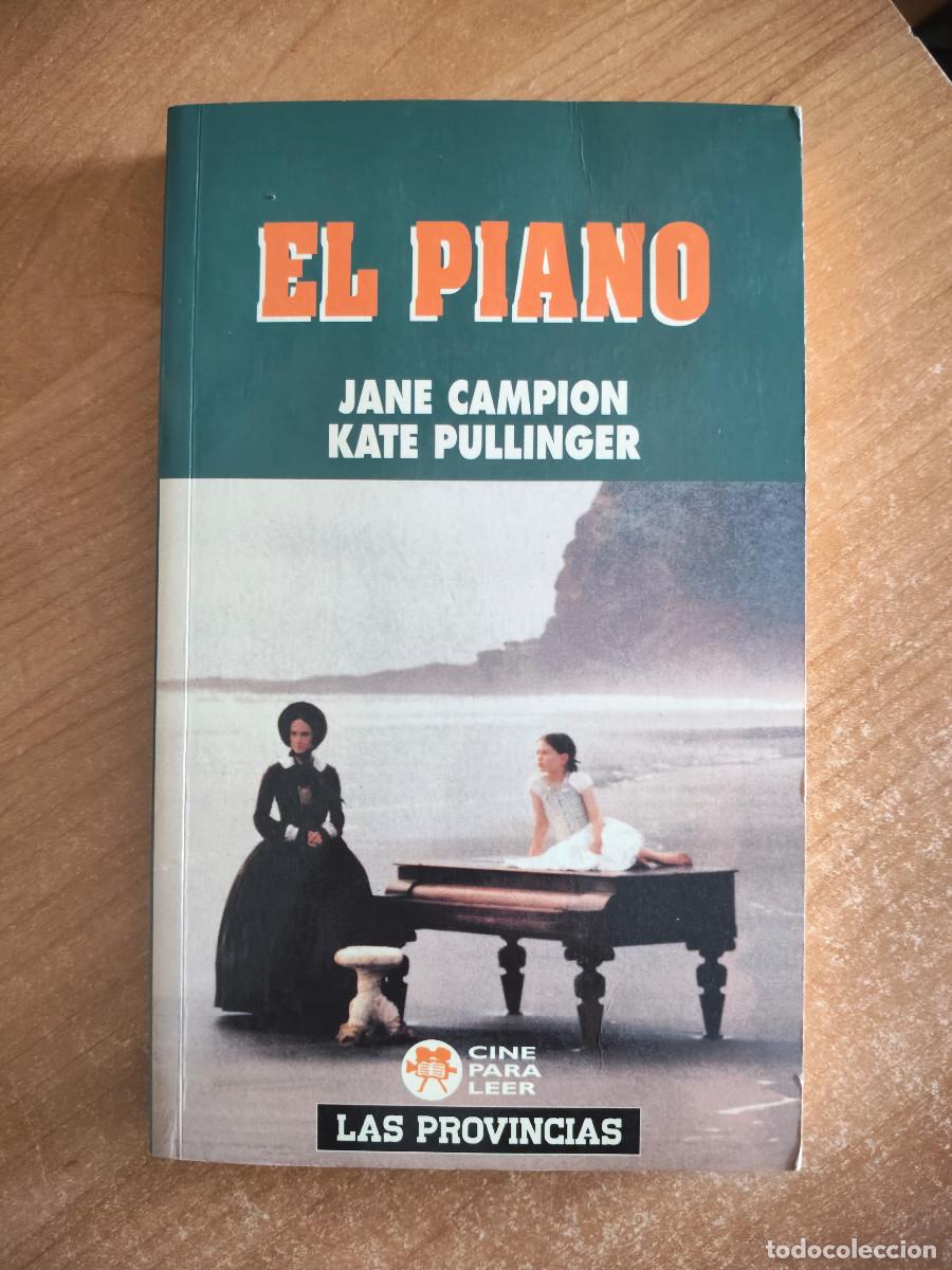 Livros em segunda m&atilde;o: El Piano - Jane Campion / Kate Pullinger - RBA Proyectos Editoriales. Cine para leer, 1995