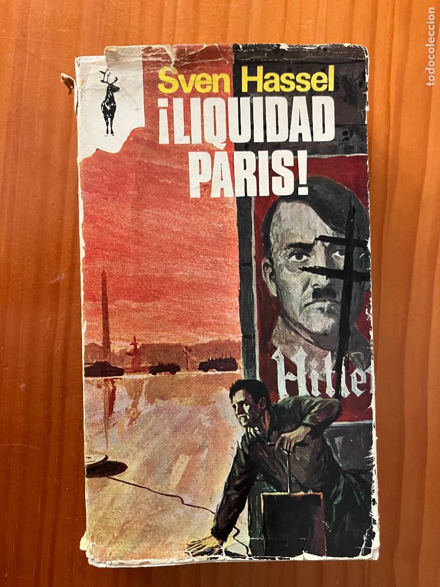 Libros de segunda mano: Liquidad Par&iacute;s! / Sven Hassel. Reno