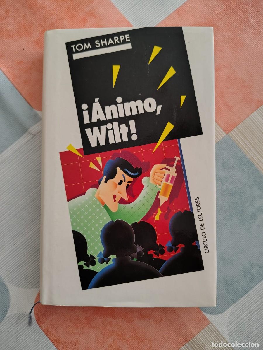 Libros de segunda mano: Libro de Tom Sharpe &iexcl;&Aacute;nimo, Wilt!
