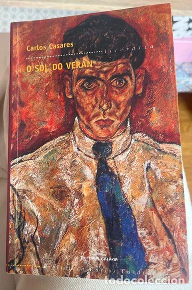 Libros de segunda mano: O sol do ver&aacute;n / Carlos Casares. Galaxia