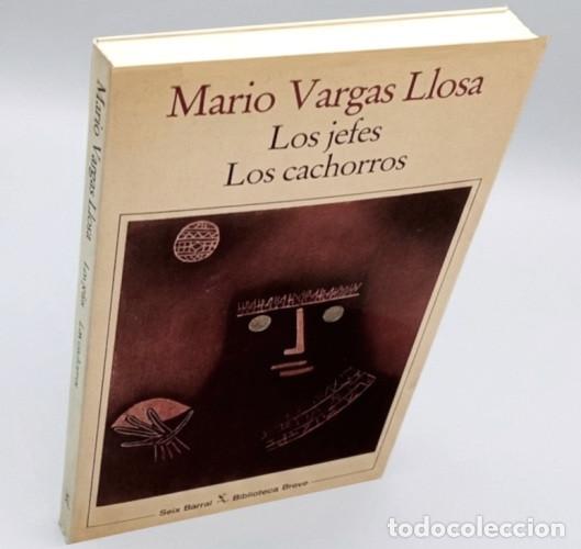 Libros de segunda mano: MARIO VARGAS LLOSA. LOS JEFES / LOS CACHORROS. ED. SEIX BARRAL.