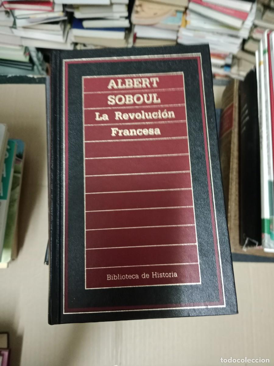 Libros de segunda mano: LA REVOLUCION FRANCESA ALBERT SOBOUL LIBRO E-SHA - Foto 1