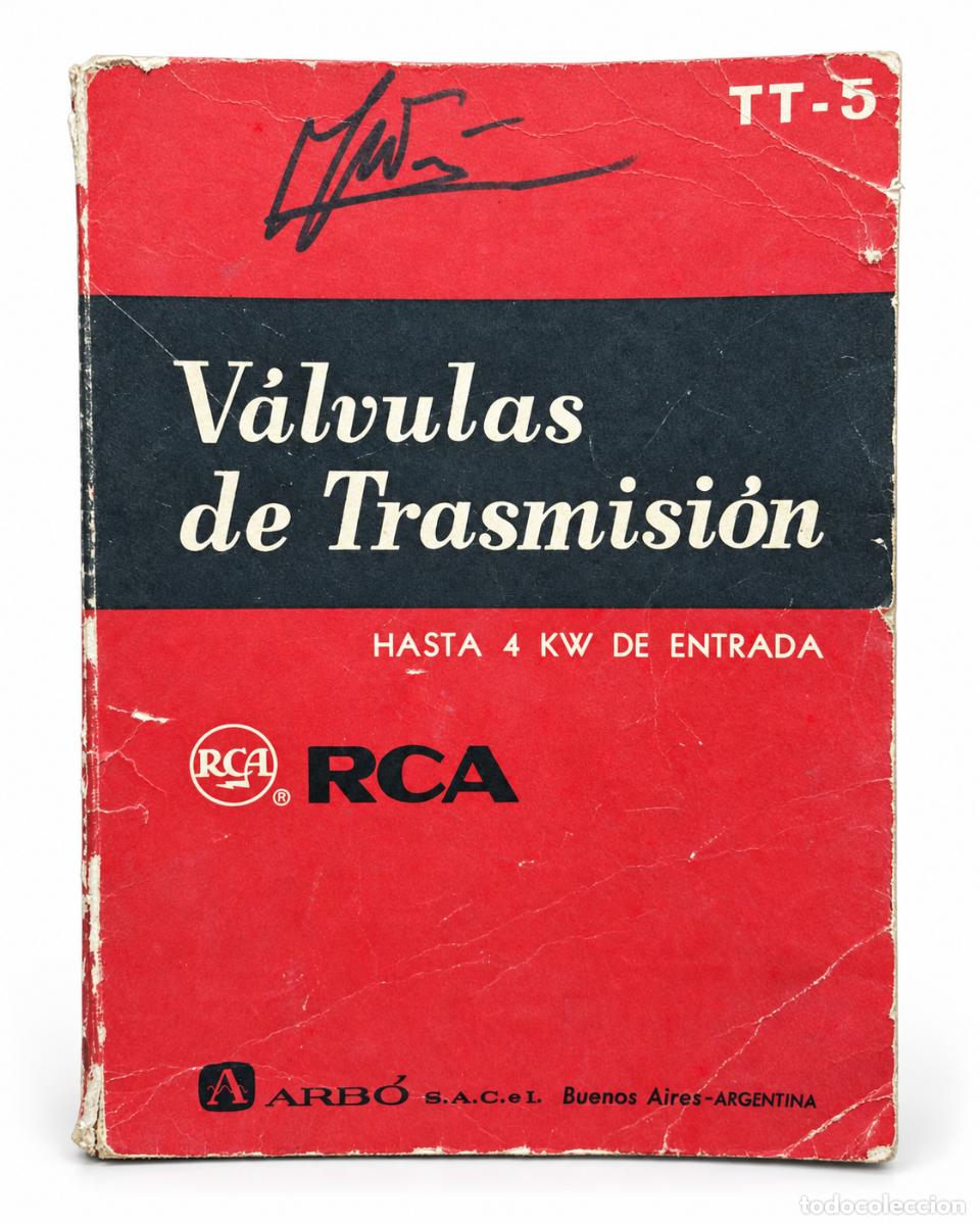 Libros de segunda mano: V&aacute;lvulas de Trasmisi&oacute;n RCA &ndash; Manual t&eacute;cnico &ndash; Editorial Arb&oacute;